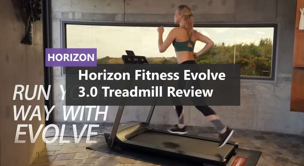 Horizon Fitness Evolve 3.0 Treadmill with Bluetooth Review