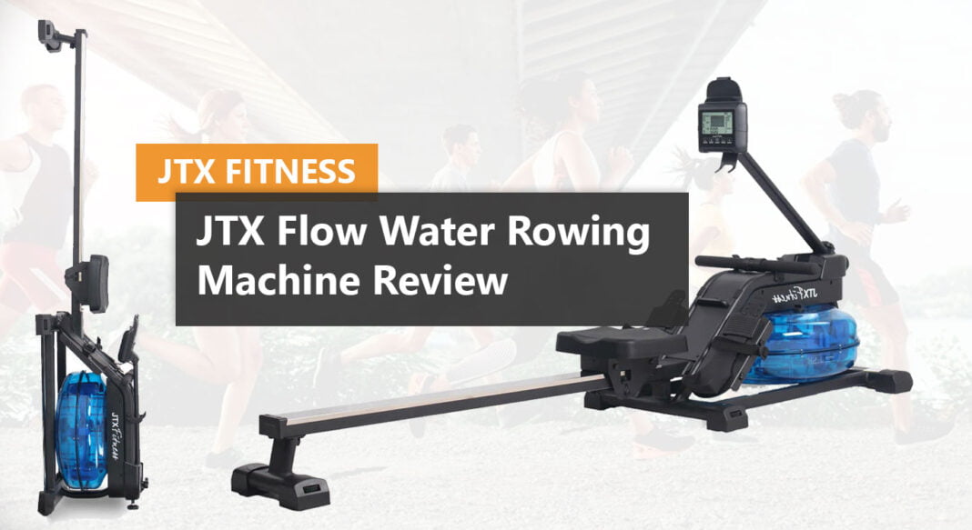 JTX Flow Water Rowing Machine Review Best Uk Price