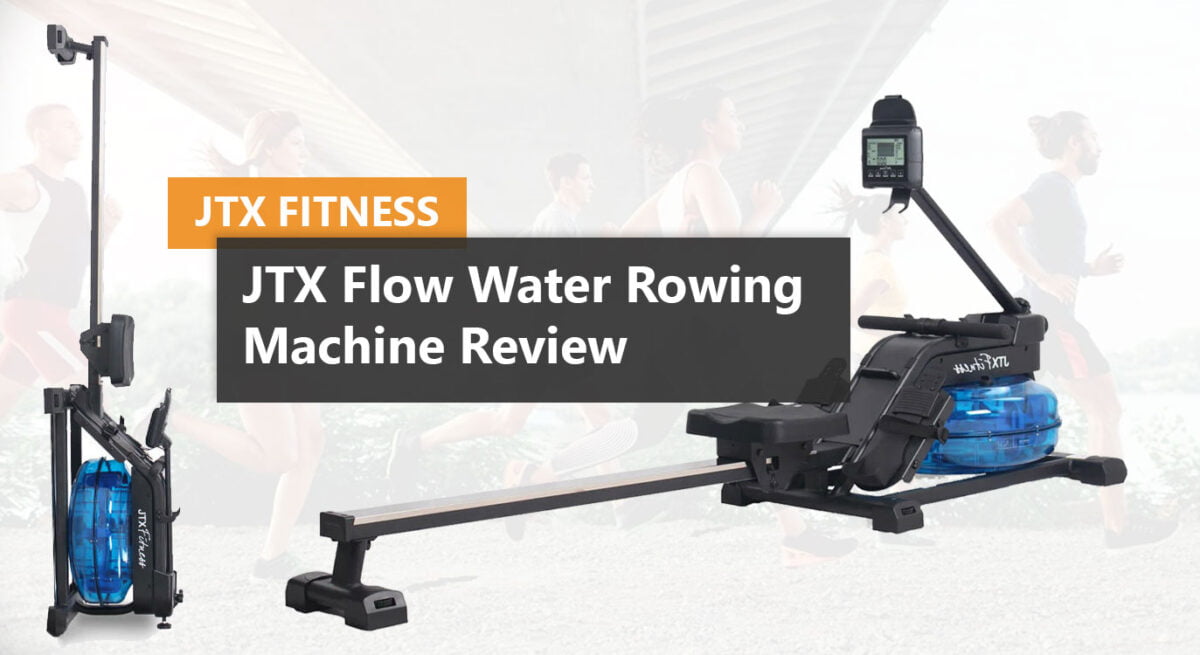 JTX Flow Water Rowing Machine Review Best Uk Price