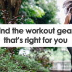 find-the-right-worjout-gear-for-you
